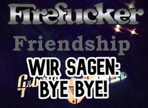 Firefucker Friendship